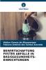 BEWIRTSCHAFTUNG FESTER ABFÄLLE IN BASISGESUNDHEITS- EINRICHTUNGEN