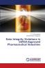 Data Integrity Violations in USFDA-Approved Pharmaceutical Industries