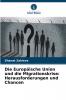 Die Europäische Union und die Migrationskrise