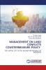 MANAGEMENT ON LAND CONFLICTS COUNTERMEASURE POLICY