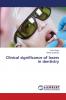 Clinical significance of lasers in dentistry