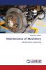 Maintenance of Machinery