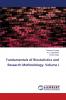 Fundamentals of Biostatistics and Research Methodology. Volume I