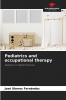 Pediatrics and occupational therapy
