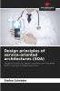 Design principles of service-oriented architectures (SOA)
