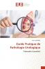 Guide Pratique de Pathologie Urologique