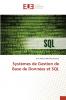 Systèmes de Gestion de Base de Données et SQL