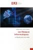 Les Réseaux Informatiques