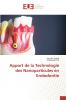 Apport de la Technologie des Nanoparticules en Endodontie