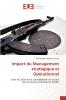 Impact du Management stratégique et Opérationnel