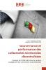 Gouvernance et performance des collectivités territoriales décentralisées