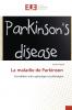 La maladie de Parkinson