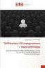 Difficultés d'Enseignement / Apprentissage