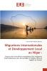 Migrations Internationales et Développement Local au Niger