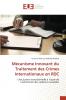 Mécanisme Innovant du Traitement des Crimes Internationaux en RDC