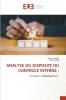 ANALYSE DU DISPOSITF DU CONTROLE INTERNE