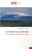 LES GRANDS LACS AFRICAINS