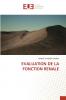 EVALUATION DE LA FONCTION RENALE