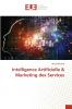 Intelligence Artificielle & Marketing des Services
