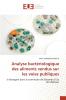 Analyse bactériologique des aliments vendus sur les voies publiques