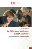 La littérature africaine subsaharienne