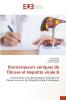 Biomarqueurs sériques de fibrose et Hépatite virale B