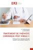 TRAITEMENT DE l'HÉPATITE CHRONIQUE POST VIRALE C