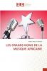 LES GRANDS NOMS DE LA MUSIQUE AFRICAINE
