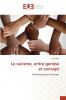 Le racisme entre genèse et concept