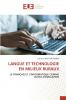 LANGUE ET TECHNOLOGIE EN MILIEUX RURAUX