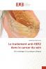 Le traitement anti-HER2 dans le cancer du sein