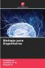 Biologia para Engenheiros