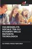 VULNERABILITÀ SOCIALE TRA GLI STUDENTI DELLA MATURITÀ TECNOLOGICA