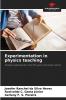 Experimentation in physics teaching