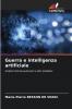 Guerra e intelligenza artificiale