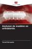 Analyses de modèles en orthodontie