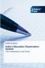 India's Education Examination System