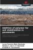 Addition of polymer for soil stabilisation in pavements