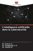 L'intelligence artificielle dans la cybersécurité
