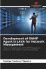 Development of SNMP Agent in JAVA for Network Management