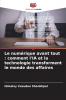 Le numérique avant tout