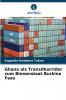 Ghana als Transitkorridor zum Binnenstaat Burkina Faso