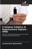 Il Sistema Pubblico di Registrazione Digitale - SPED