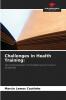 Challenges in Health Training