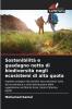 Sostenibilità e guadagno netto di biodiversità negli ecosistemi di alta quota