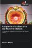 La gloria e la diversità dei festival indiani