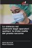 La violenza nei confronti degli operatori sanitari