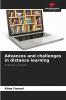 Advances and challenges in distance learning