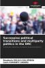 Successive political transitions and multiparty politics in the DRC