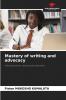 Mastery of writing and advocacy